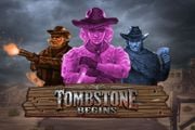 Tombstone Begins