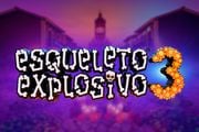 Esqueleto Explosivo 3